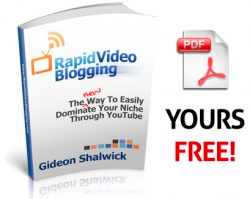 Rapid Video Blogging